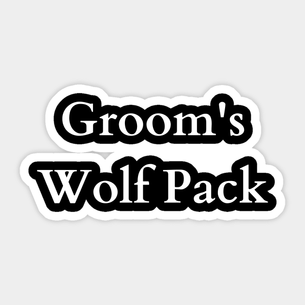 The Alpha Groom's Wolf Pack Sticker by inkspireb